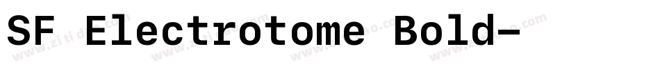 SF Electrotome Bold字体转换